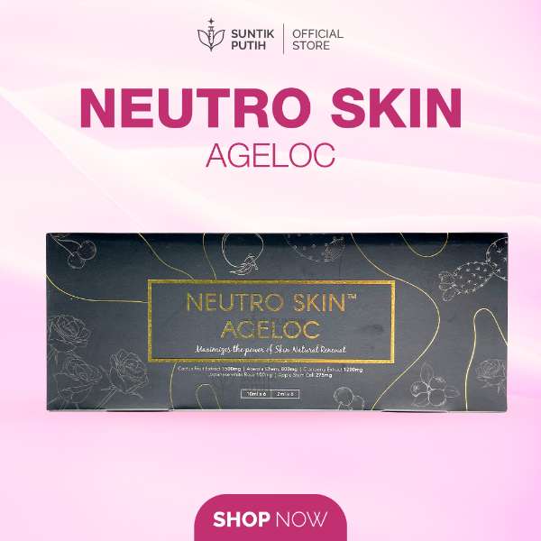 NEUTRO SKINâ„¢ AGELOC- Suntik Whitening antianging - adasale