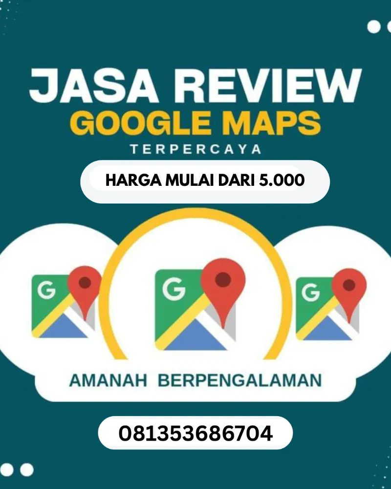 JASA RIVIEW GOOGLE MAPS - adasale