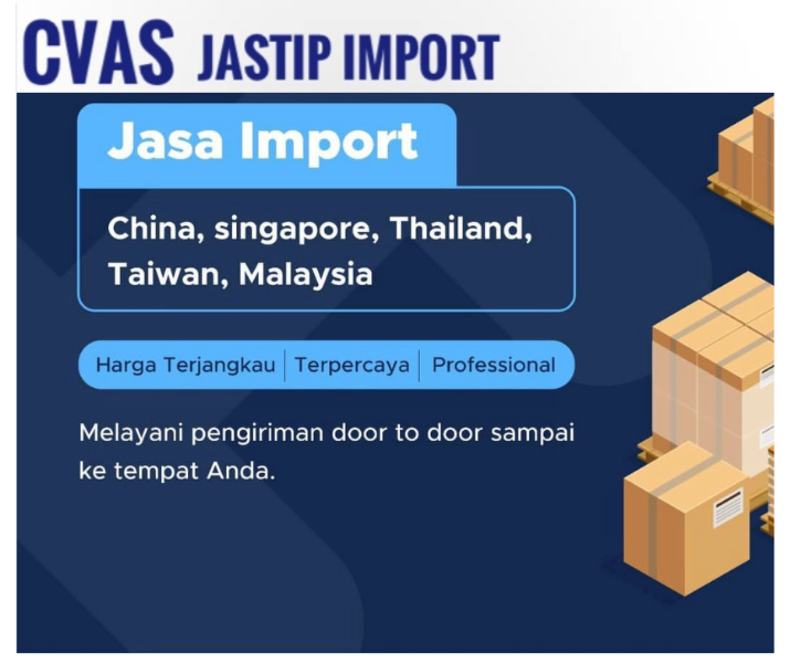 Jasa Import Door to Door Murah - Malaysia Jakarta  - adasale
