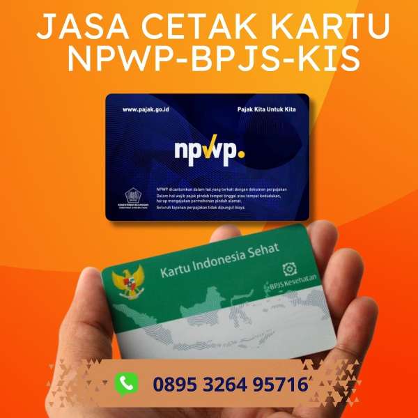 0895-3264-9571 Jasa Cetak Npwp, Bpjs, Kis Pacitan - adasale