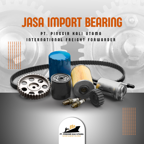 JASA IMPORT BEARING - adasale
