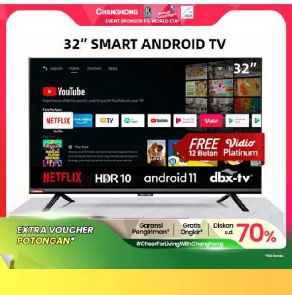 Changhong Smart TV 32 Inch New Android  - adasale