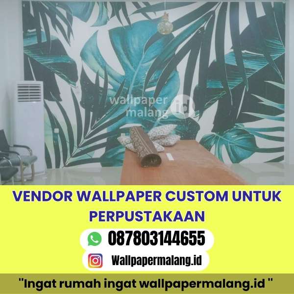 VENDOR WALLPAPER CUSTOM UNTUK PERPUSTAKAAN - adasale