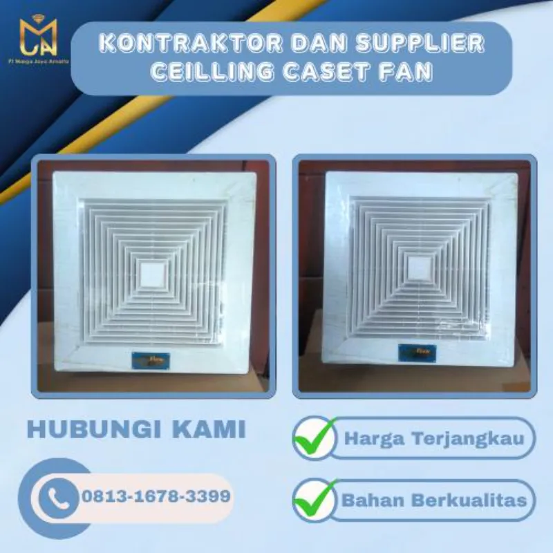 SOLUSI TERBAIK Ceilling Caset Fan di Karawang - adasale
