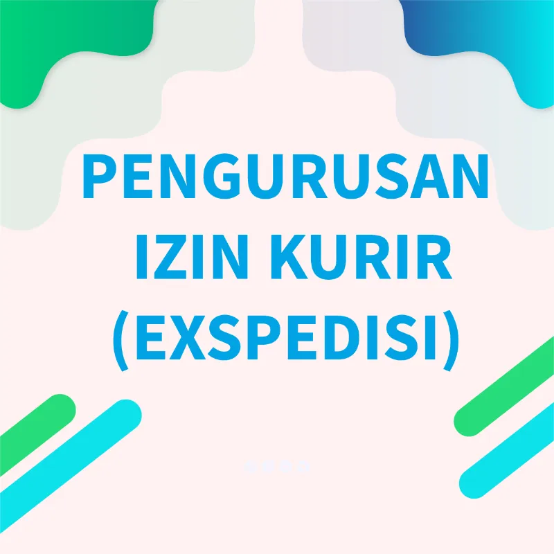 JASA PENGURUSAN IZIN KURIR (EKSPEDISI) - adasale