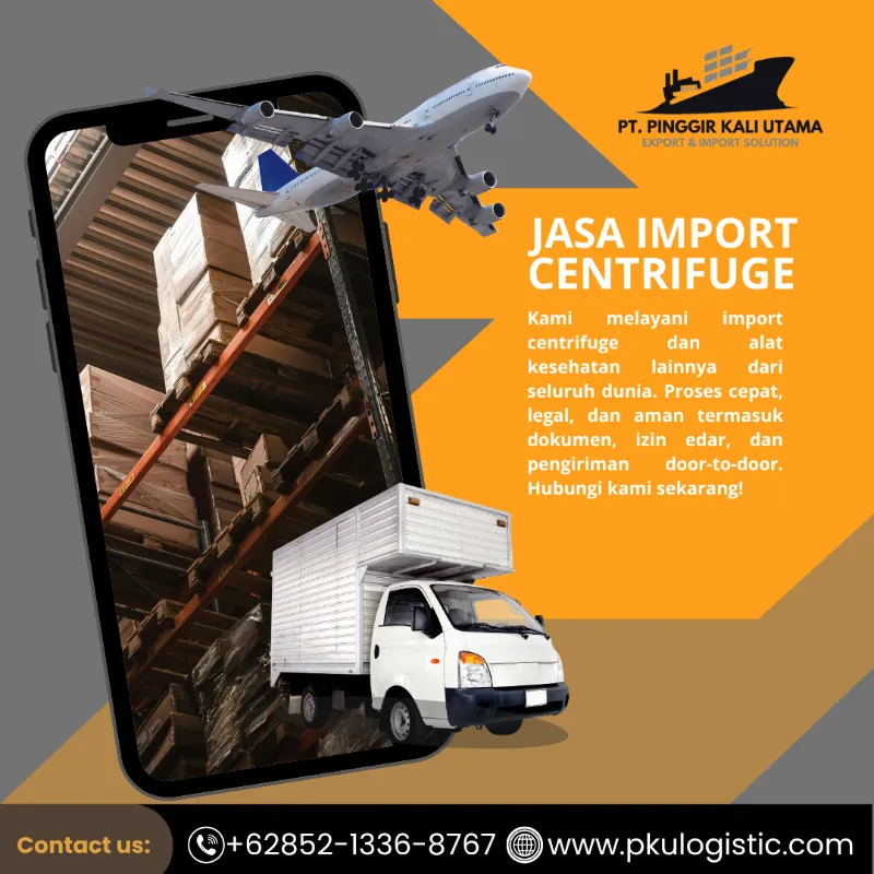 Jasa Import Centrifuge | 085213368767 - adasale